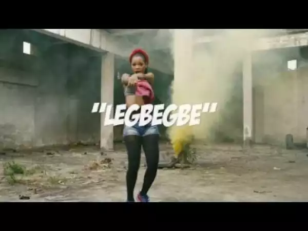 Hot Video: Mr. Real – Legbegbe ft. Idowest, Obadice & Kelvin Chuks